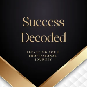 Success Decoded